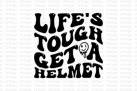 Lifes Tough Get a Helmet: Retro Graphics for T-Shirt Designs