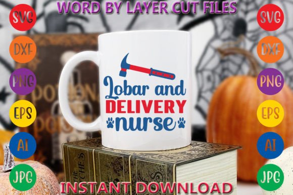 Lobar and Delivery Nurse Free: Graphics & Freebies Review