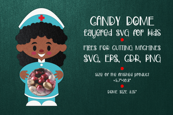 Nurse Candy Dome: A 3D SVG Shape for Crafters