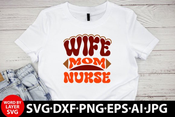 Retro Graphics Freebies: Wife Mom Nurse Review